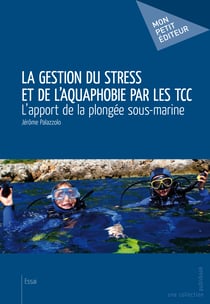 La Gestion du stress et de l'aquaphobie par les TCC - L’apport de la plongée sous-marine