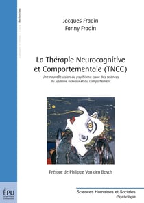 La Thérapie Neurocognitive et Comportementale (TNCC) - ex-Psychophysio-Analyse