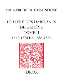 Le livre des habitants de Genève - Publié avec une introduction et des tables analytiques