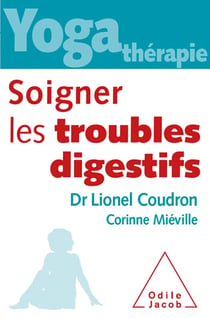 Yoga-thérapie : soigner les troubles digestifs