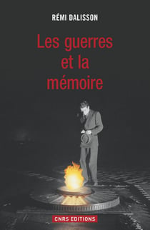 La Guerre, la fête et la mémoire