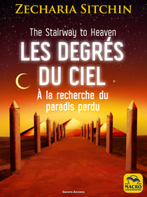 Les degrés du Ciel - À la recherche du paradis perdu