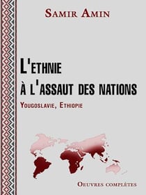 L'ethnie à l'assaut des nations - L'ethnie à l'assaut des nations