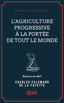 L'Agriculture progressive à la portée de tout le monde