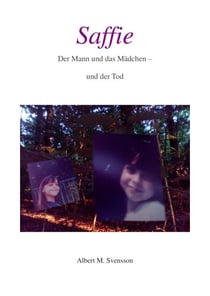 Saffie - Der Mann und das Mädchen - und der Tod