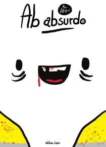 Ab absurdo - Tome 3