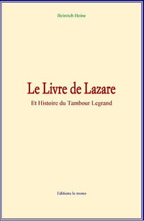 Le Livre de Lazare - Et Histoire du Tambour Legrand