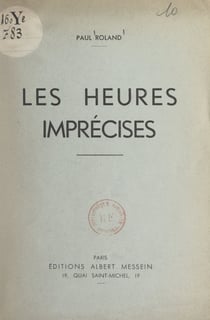 Les heures imprécises