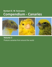 Compendium-Canaries, Volume 3 - Posture canaries from around the world