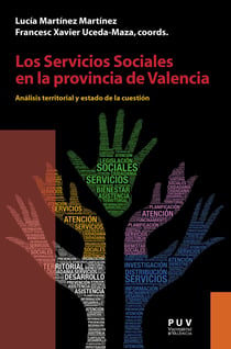 Los Servicios Sociales en la provincia de Valencia - Análisis territorial, estado de la cuestión