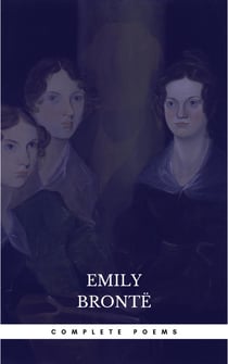 Brontë Sisters: Complete Poems