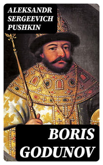 Boris Godunov - A drama in verse