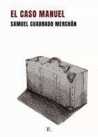 El caso Manuel