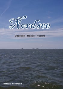 Nordsee - Dagebüll - Hooge - Husum