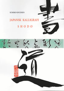 Japansk Kalligrafi - Shodo