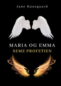 Maria & Emma - SEMZ Profetien