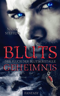 Blutsgeheimnis - Der Fluch der Blutskristalle