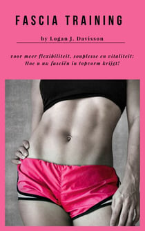 Fascia Training voor meer flexibiliteit, souplesse en vitaliteit - Hoe u uw fasciën in topvorm krijgt! (10 minuten fascia training plan voor thuis)