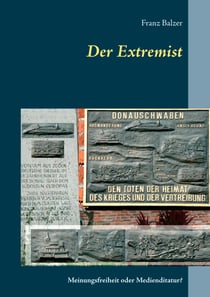 Der Extremist - Meinungsfreiheit oder Mediendiktatur? 4-A