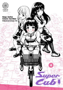 Super Cub - Tome 4