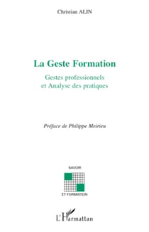 La Geste Formation - Gestes professionnels et analyse des pratiques
