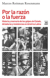 Por la razón o la fuerza