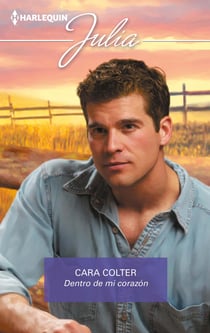 Dentro de mi corazón - El mejor regalo para San Valentín, una novela de Harlequin