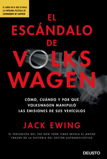 El escándalo de Volkswagen - Cómo, cuándo y por qué Volkswagen manipuló las emisiones de sus vehículos