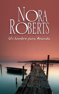 Un hombre para Amanda - Los Calhoun (2)