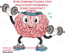 Brain Challenge Puzzles: A Fun Way to Learn Vocabulary – Grade 7 and 8 Part 1 - Practice your vocabulary -  HOME SCHOOL TOOL
