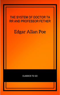 The System of Doctor Tarr and Professor Fether