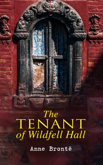 The Tenant of Wildfell Hall - Romance Novel