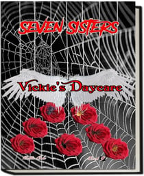 Seven Sisters - Vickie's Daycare