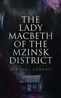 The Lady Macbeth of the Mzinsk District