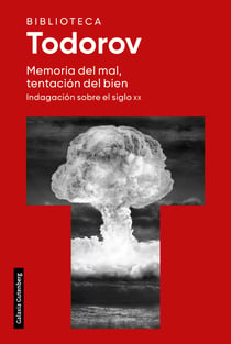 Memoria del mal, tentación del bien