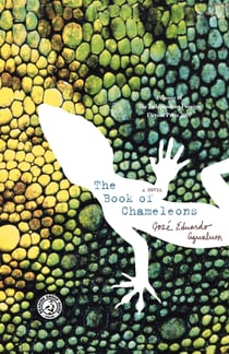 The Book of Chameleons - A Novel