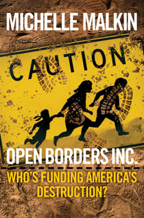 Open Borders Inc. - Who's Funding America's Destruction?