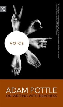 Voice - Adam Pottle on Writing with Deafness