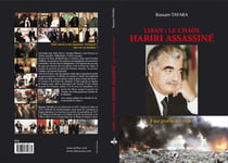 Liban : le chaos, hariri assas