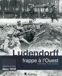 Ludendorff frappe à l'ouest