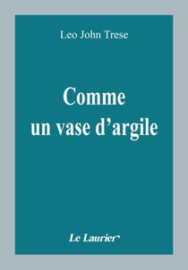 Comme un vase d'argile