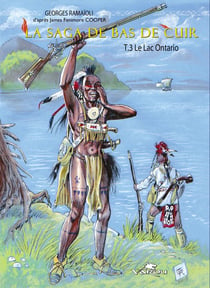 La saga de Bas de Cuir Tome 3 : le lac Ontario