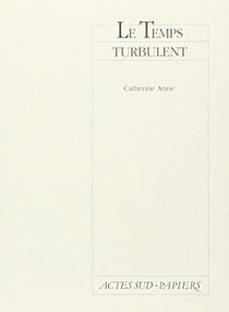 Le temps turbulent