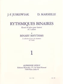 Jacques-francois juskowiak_dominique marseille : rythmiques binaires, 1  - batterie -  recueil