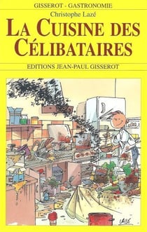 La cuisine des celibataires