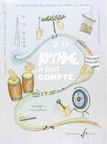 Si le rythme m'était compté. Volume 7 - méthode