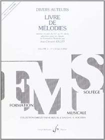 Livre de mélodies. Volume 1 - méthode