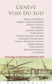 Genève : voix du sud - littérature et géographie