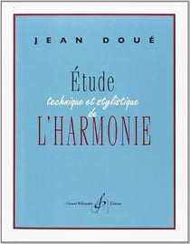 Étude technique et stylistique de l'harmonie - méthode