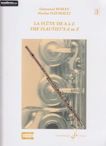 La flûte de A à Z. Volume 3 - méthode flûte